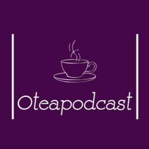 OTEA PODCAST