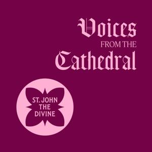 Voices from the Cathedral