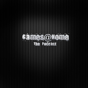 Games@Home - The Podcast