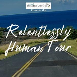 Relentlessly Human Tour