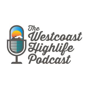 Home of the WestCoast Highlife