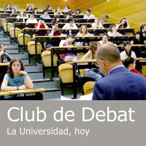 Club de Debate: La Universidad, hoy