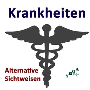 Krankheiten Podcast: Erkrankungen, Prävention und Gesundheit