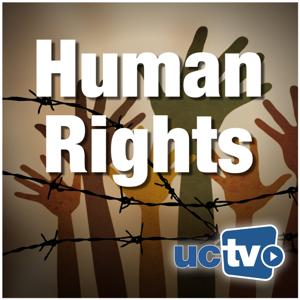 Human Rights (Audio) by UCTV