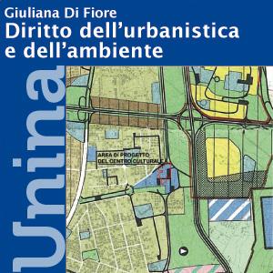 Diritto dell'Urbanistica e dell'Ambiente « Federica by Giuliana Di Fiore