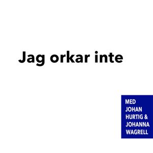 Jag orkar inte