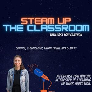 STEAM Up The Classroom