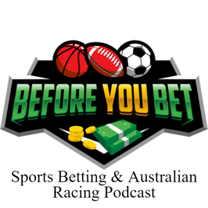 Before You Bet Podcast