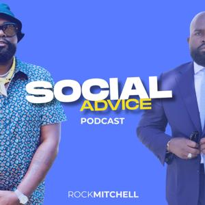 SOCIAL ADVICE PODCAST