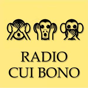 Radio Cui Bono's show by Radio Cui Bono