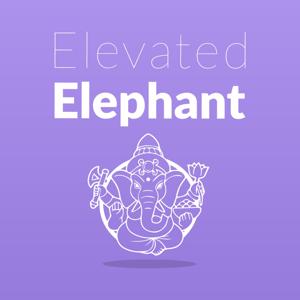 Elevated Elephant Podcast