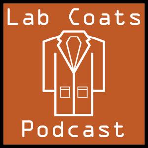 Lab Coats Podcast