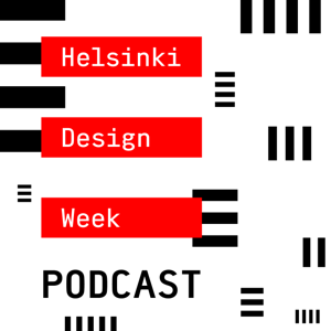 Helsinki Design Week Podcast