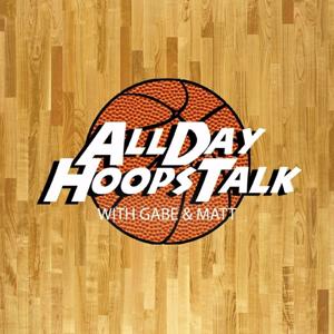 AllDayHoopsTalk Podcast