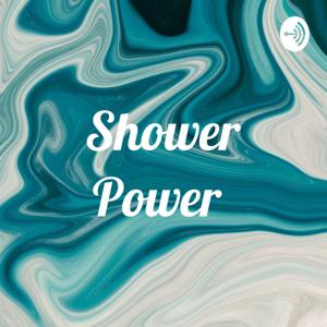 Shower Power