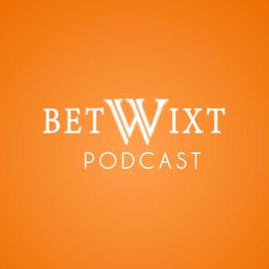 Betwixt Podcast on the Brink of Becoming