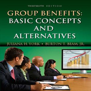 HS 325 Audio: Group Benefits: Basic Concepts And Alternatives