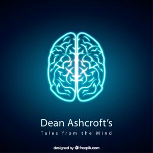 Dean Ashcroft Presents Tales from the Mind