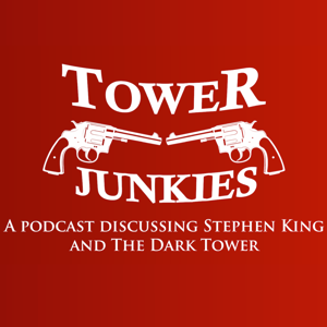 Tower Junkies - A Stephen King Podcast by Obsessive Viewer Podcasts