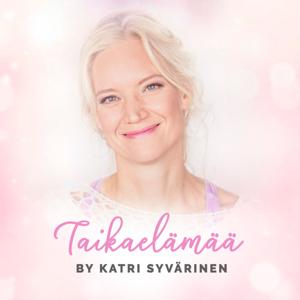 Taikaelämää