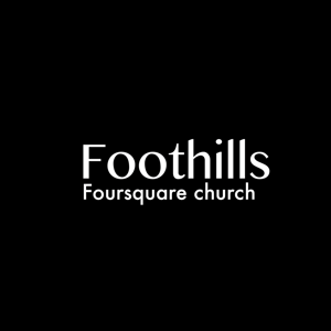 Foothills Foursquare Church