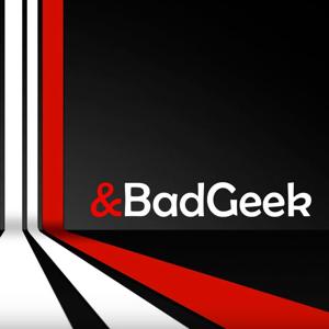 BadGeek présente