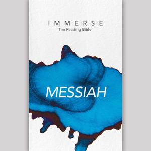 Immerse: Messiah – 8 Week Bible Reading Experience by Tyndale House Publishers | Lumivoz