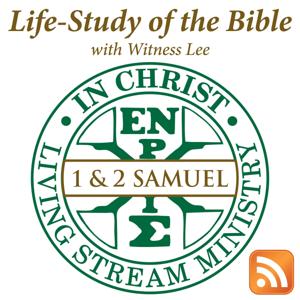 Life-Study of 1 & 2 Samuel with Witness Lee