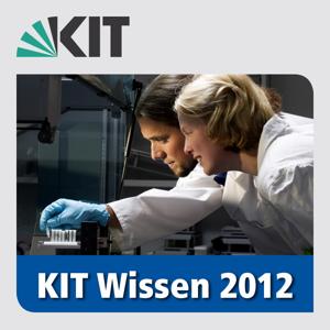 KIT Wissen – Faszination Forschung | 2012