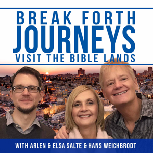 Break Forth Journeys - Messages From The Holy Lands