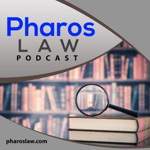 Pharos Law Podcast