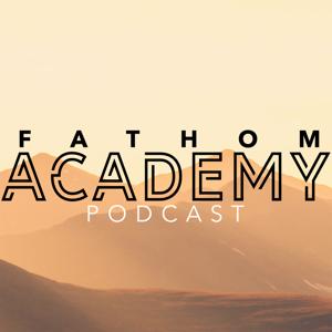 Academy | Fathom Church