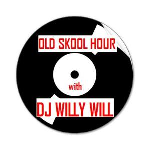 Old Skool Hour with DJ Willy Will and A1