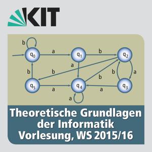 Theoretische Grundlagen der Informatik, Vorlesung, WS15/16