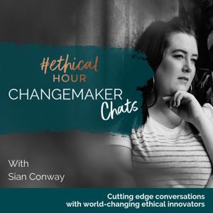 Ethical Hour Changemaker Chats