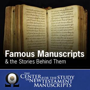 Famous Manuscripts & the Stories Behind Them