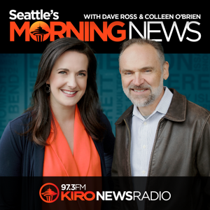 Seattle’s Morning News w/ Dave Ross & Colleen O’Brien by KIRO Newsradio 97.3 FM