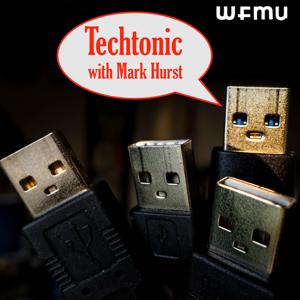 Techtonic with Mark Hurst | WFMU by Mark Hurst and WFMU