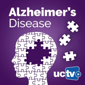 Alzheimer's Disease (Audio) by UCTV