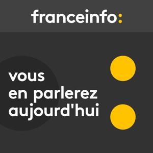 Vous en parlerez aujourd'hui