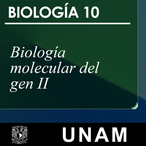 Biología molecular del gen II by UNAM