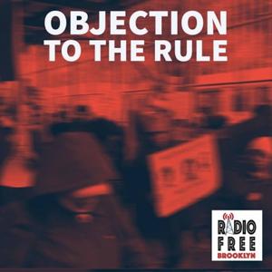 Objection to the Rule