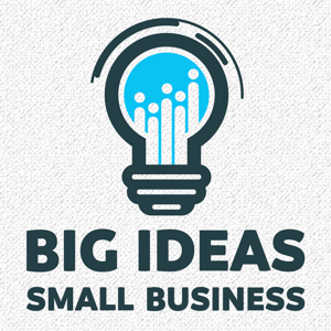 Big Ideas Small Business