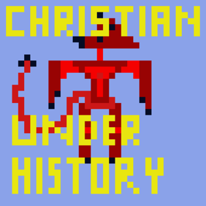 Christian Underhistory