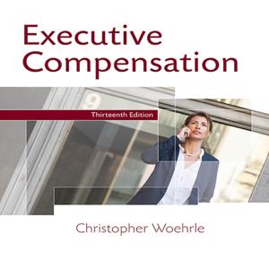 HS 342 / GS 842 Video: Executive Compensation - 13th Edition