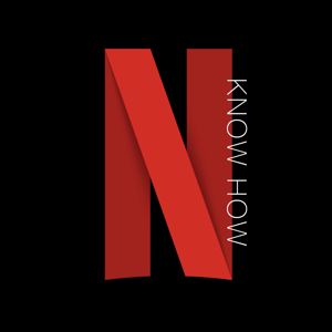 Netflix Knowhow