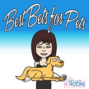 Best Bets for Pets - The latest pet product trends - Pets & Animals - Pet Life Radio Original (PetLifeRadio.com)