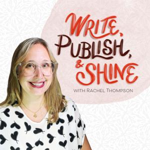 Write, Publish, and Shine