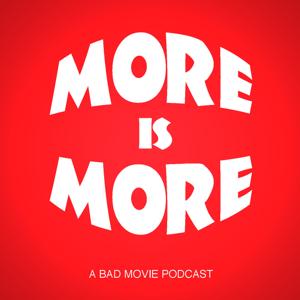 More Is More