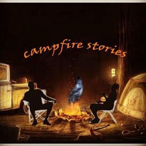 Campfire Stories